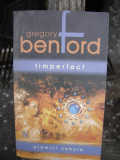 TIMPERFECT - GREGORY BENFORD