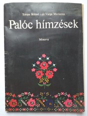 Cusatura si broderie populara din Nordul Ungariei