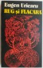 Rug și flacără &ndash; Eugen Uricaru - Roman Beletristica