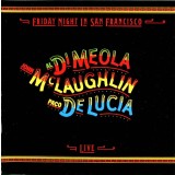 Al Di MeolaJohn McLaughlinPaco De Lucia Friday Night In San Francisco remaster (cd)