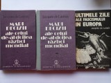 JACQUES DE LAUNAY- MARI DECIZII ALE CELUI DE-AL DOILEA RĂZBOI MONDIAL+ ULTIMELE