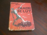 OAMENI DE LUT - Demostene Botez - Editura Forum, 1948, Alta editura