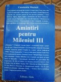 Constantin Mustata - Amintiri pentru Mileniul III - dedicatie catre Ion Coja