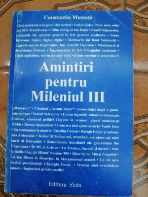 Constantin Mustata - Amintiri pentru Mileniul III - dedicatie catre Ion Coja foto