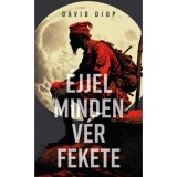 &Eacute;jjel minden v&eacute;r fekete - David Diop