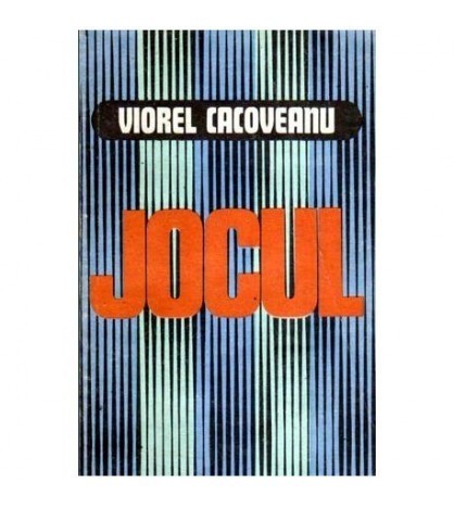 Viorel Cacoveanu - Jocul - Povestiri si nuvele - 107325