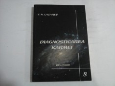 DIAGNOSTICAREA KARMEI - CARTEA A OPTA - S. N. LAZAREV