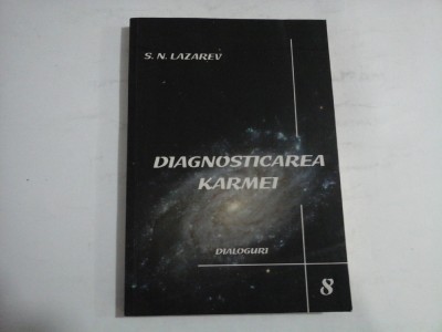 DIAGNOSTICAREA KARMEI - CARTEA A OPTA - S. N. LAZAREV foto