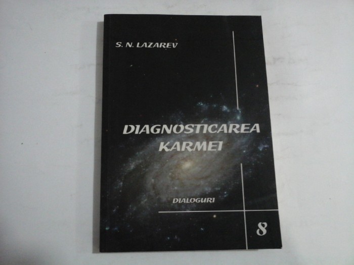 DIAGNOSTICAREA KARMEI - CARTEA A OPTA - S. N. LAZAREV