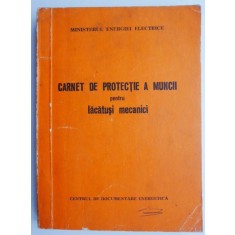 Carnet de protectie a muncii pentru lacatusi mecanici