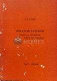 Folclor literar. Studii si articole - 1982 - I. D. Laudat (W82)