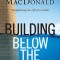 Building Below the Waterline: Strengthening the Life of a Leader