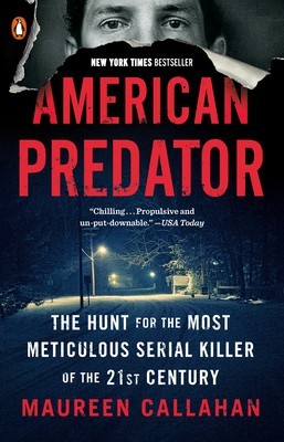 American Predator: The Hunt for the Most Meticulous Serial Killer of the 21st Century foto