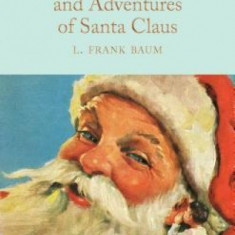 The Life and Adventures of Santa Claus