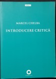 Marcel Chelba - Introducere critică (Kant)