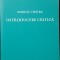 Marcel Chelba - Introducere critică (Kant)