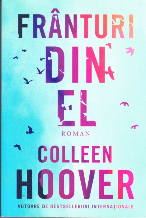 AS - COLLEEN HOOVER - FRANTURI DIN EL