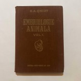 G. A. Smidt - Embriologie animala - Vol. 1