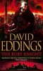David Eddings - The Ruby Knight ( The Elenium #2 )