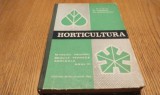 HORTICULTURA - Manual entru Scolile Tehnice Agricole Anul III I. Militiu, Fl. Lupescu, Al. Dragusoiu - Editura Agro-Silvica, 1966, 285 p.