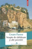 Noapte de sărbătoare şi alte povestiri - Paperback brosat - Cesare Pavese - Polirom