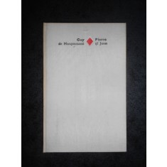 GUY DE MAUPASSANT - PIERRE SI JEAN (1979, Editie cartonata)