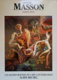 Andre Masson Album Arta - Dawn Ades, Albin Michel 1994, Franceza, 128 pagini, Coperta Cartonata