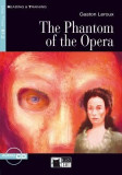 The Phantom of the Opera (Step 3) | Gaston Leroux, Black Cat Publishing