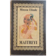 MAITREYI de MIRCEA ELIADE , 1993