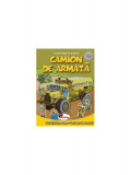 Construieşte-ţi propriul Camion de armată - Paperback brosat - *** - Aramis