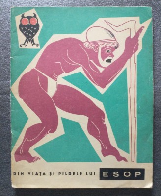 Din viața și pildele lui Esop (ilustrații: Eugen Taru) foto