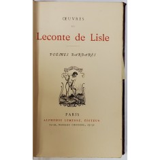 OEUVRES de LECONTE DE LISLE , POEMES BARBARES , SFARSIT DE SEC. XIX