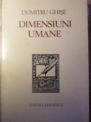 DIMENSIUNI UMANE. ESEURI-DUMITRU GHISE-125837 foto