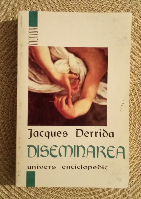 Diseminarea - Jacques Derrida
