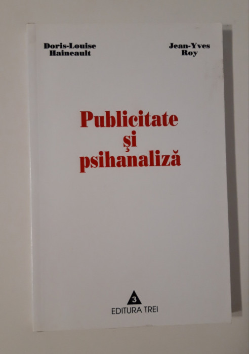 Doris Louise Haineault Publicitate si psihanaliza