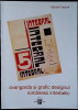 Avangarda si grafic designul romanesc interbelic Brauner Maxy Tzara Janco 90 il.