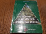 ECONOMIA SI MANAGEMENTUL EXPLOATATIILOR AGRICOLE - Radu Voicu - 2000, 286 p, Alta editura