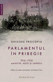 Parlamentul &icirc;n pribegie - Paperback brosat - Grigore Procopiu - Humanitas