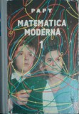 Papy - Matematica moderna, vol. 1 (editia 1967)