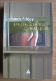 Fantasmele erotice ale barbatilor Nancy Friday
