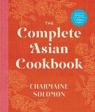 The Complete Asian Cookbook | Charmaine Solomon