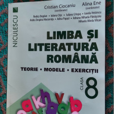 LIMBA SI LITERATURA ROMANA CLASA A 8 A TEORIE MODELE EXERCITII CIOCANIU ENE