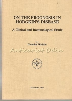 On The Prognosis In Hodgkin&amp;#039;s Disease - Christina Wedelin foto
