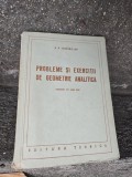Probleme și exerciții de geometrie analitică - O. N. Tubebiller