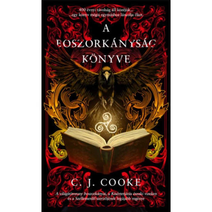 A boszork&aacute;nys&aacute;g k&ouml;nyve - C. J. Cooke