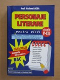 Mariana Badea - Personaje literare pentru elevi, clasele V-XII