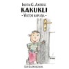 Kakukli - Viktor napl&oacute;ja - Inotai G. Andr&aacute;s