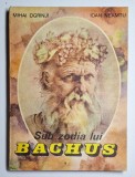 Sub zodia lui Bachus &ndash; Aut. Mihai Ogrinji, Ioan Neamțu, Ed. Pentru Turism, 1991
