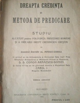Dreapta Credință Metoda de Predicare (Econ. Stavrofor Al. Popescu-Cernica, 1912) foto
