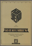 Leksikon - Ko Je Ko U Srbiji 96 / Who&#039;s Who Serbia (lb. sarba), 1996